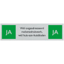 BORD ALULOOK JA JA RECLAMEDRUKWERK 165X44 MM ZELFKLEVEND